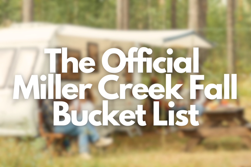 The Official Miller Creek Fall Bucket List